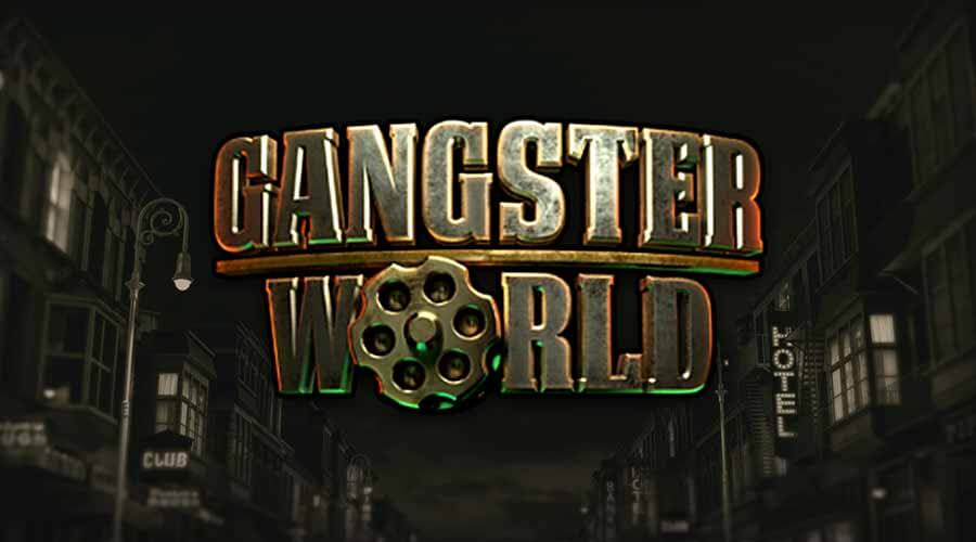 Gangster World Gangster World